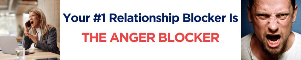 Anger Relationship Blocker Banner